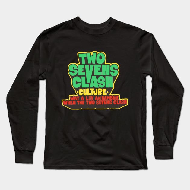 Culture - "Two Sevens Clash" Reggae - T-Shirt Long Sleeve T-Shirt by Boogosh